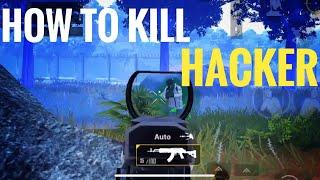 How To Kill HACKER - BGMI / PUBG MOBILE