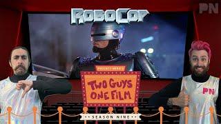 Two Guys One Film: Robocop