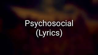 Slipknot - Psychosocial (Lyrics)