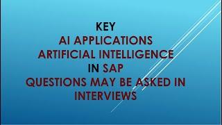 Key AI Applications in SAP | artificial intelligencein SAP | Questions may be asked in interviews