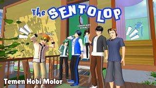 The SENTOLOP [ Temen Hobi Molor ] #4 | SAKURA SCHOOL SIMULATOR DRAMA