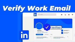 How to verify work email on LinkedIn | Workplace verification with work email on LinkedIn