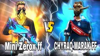 mini Zerox FF VS Chyraq marak FF