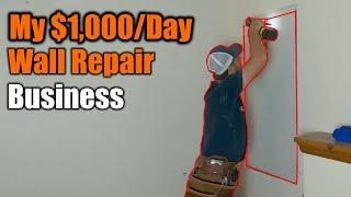 My $1,000 Per Day Drywall Business | Here Is How I Do It | THE HANDYMAN BUSNESS |