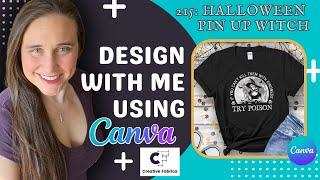 Canva Design Tutorial For Print On Demand: Halloween Pin Up Witch Design️