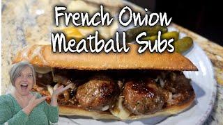 French Onion Meatball Sub ~ Sandwhich Week! VBS and a Sweet New Baby Calf