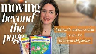 MOVING BEYOND THE PAGE || Comprehensive Homeschool Curriculum 10-12 year old package