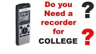 SHOULD YOU BUY A RECORDER FOR COLLEGE?