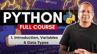 Python Complete Course | Variables & Data Types | Session 1