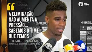 FÉLIX TORRES COMENTA GARRA DO CORINTHIANS EM RESPOSTA A ELIMINAÇÃO E ENTROSAMENTO COM DUPLA DE ZAGA