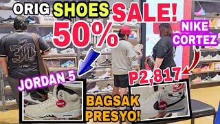 SALE PARIN SILA may naka 50% DAMING BAGSAK PRESYO!JORDAN NIKE ADIDAS,Sulit din footlocker Greenhills