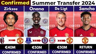  ALL CONFIRMED TRANSFER SUMMER 2024, ⏳️Sancho  return , Zirkzee to United , De Ligt to United ️