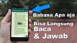 TRIK Baca & Balas PESAN BAHASA ASING dengan Mudah & Cepat - Sangat FAEDAH !!!