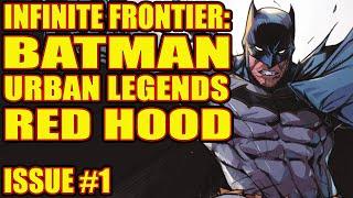 Infinite Frontier: Batman Urban Legends (issue 1, 2021)