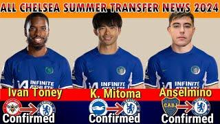 See Latest CHELSEA Confirmed Summer TRANSFER News & Rumors 2024 MITOMA & TONEY To Chelsea