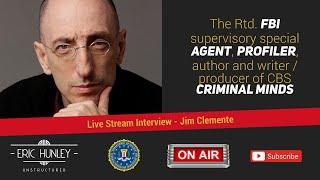 Legendary FBI Profiler and Criminal Minds Writer/Producer Jim Clemente