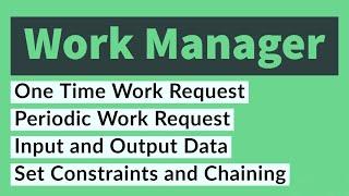 Android WorkManager Tutorial in Kotlin