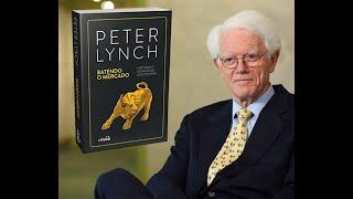 Batendo o Mercado: Histórias e Estratégias Vencedoras - Peter Lynch - Audiobook Parte 1