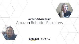 Career advice from Amazon Robotics recruiters