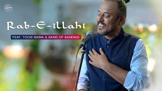 Rab-e-illahi | Tochi Raina | Band Of Bandagi | Neeru Rawal | Vinay Kochar | Drishyam Play