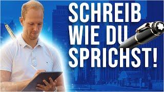 Schreib wie du sprichst für perfekte und schnell umsetzbare Werbetexte