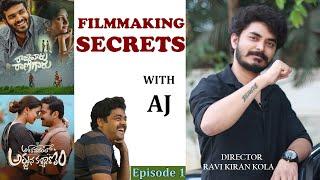 Filmmaking Secrets with Ajay Vegesna | Ft. Director Ravi Kiran Kola Part 1 of 3 | Bommalaata