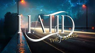 Hatid  - The Juans [Lyrics]