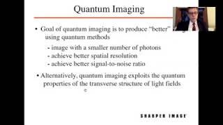 Progress in Quantum Imaging - Photonics North 2020