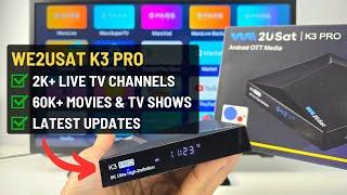 We2uSat K3 Pro Android TV Box Review | Live TV and Movies Media Box