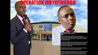 OPERATION MBYAYINGABO:  ICYO GITIFU WA RUSIZI N'UWA KIREHE  BAZIZE CYAMENYEKANYE/N'ABANDI BARAFUNGWA