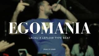 [FREE] LACKU X LEFLOW X BALKAN Type Beat - "EGOMANIA" | Balkan Instrumental 2024