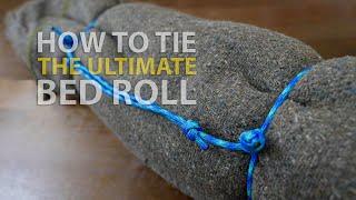 4 Expert Knots to Tie up a Sleeping Bag, Bed Roll, or Tarp | PARACORD CAMPING KNOTS