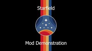 Starfield Mod Demonstration - Non-Lethal Framework and Useful Brigs