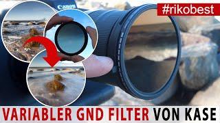 Fotografieren mit variablem Verlaufsfilter von Kase - der neue Kombifilter aus ND und GND im Test