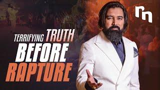 Most Terrifying Truth Before Rapture  | Shyju Mathew