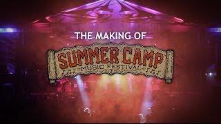 "The Making of Summer Camp" - 14 Years of Summer Camp Music Festival History