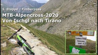 4-Tage-Alpencross von Ischgl ins Hotel Corona in der Lombardei - Erste Etappe