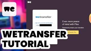 How to Transfer Big Files (2024) - WeTransfer Tutorial (Beginners)