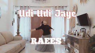 Udi udi Jaye - Raees - IMD Zumba Anita Kamal