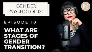 Gender Transition Timeline | What Are Stages of Gender Transition You Need to Know?