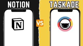 Notion vs Taskade | ¿Cuál es mejor en 2024?