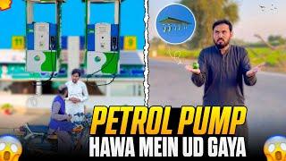 Petrol Pump️ - Hawa Mein Ud Gaya 