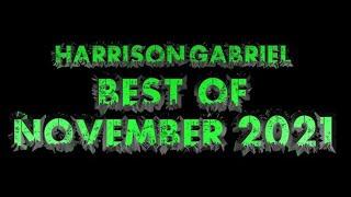 Harrison Gabriel Best of November 2021