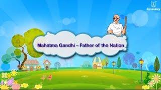 Mahatma Gandhi - Father Of The Nation | English Story For Kids | Periwinkle