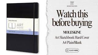 Test and Review: Moleskine Art Sketchbook Hard Cover A4 Plain/Blank