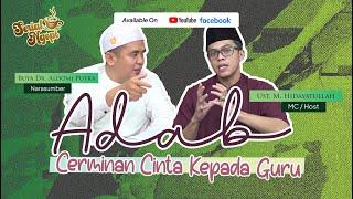 NGOPI Seri 5 || Adab Cerminan Cinta Murid Kepada Guru || Buya Dr. Aldomi Putra, MA