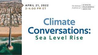 Climate Conversations: Sea Level Rise