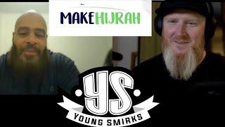 Make Hijrah 2024 Update | Young Smirks Podcast EP127