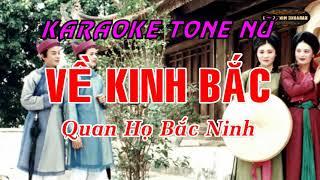 Karaoke Về Kinh BẮC (Tone Nữ) Karaoke Minh Chiền