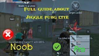 Best jiggle guide in pubg lite